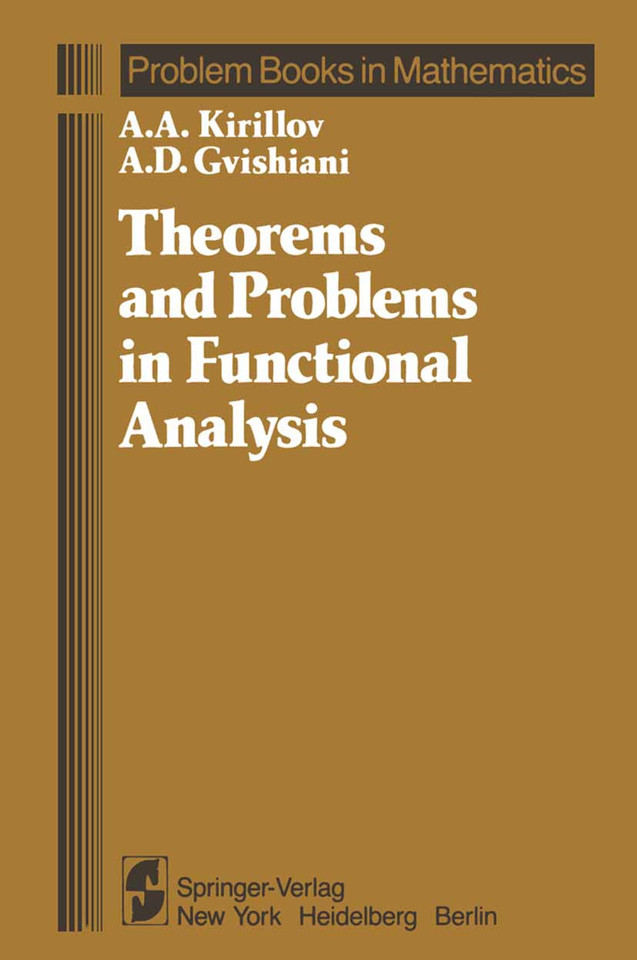 Theorems and Problems in Functional Analysis (Problem Books in Mathematics) book cover by A. A. Kirillov, A. D. Gvishiani