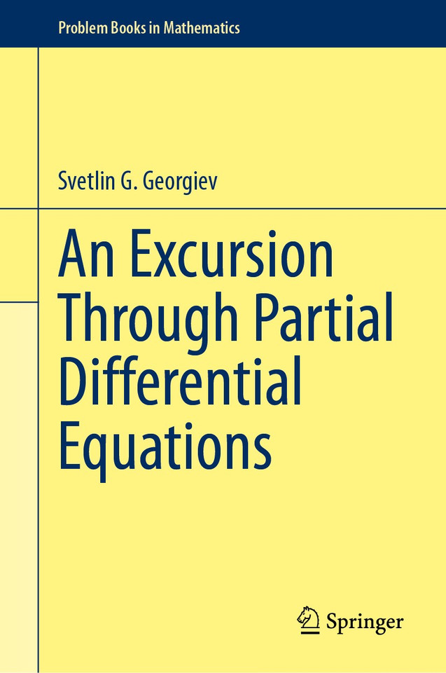 An Excursion Through Partial Differential Equations (Problem Books in Mathematics) book cover by Svetlin G. Georgiev