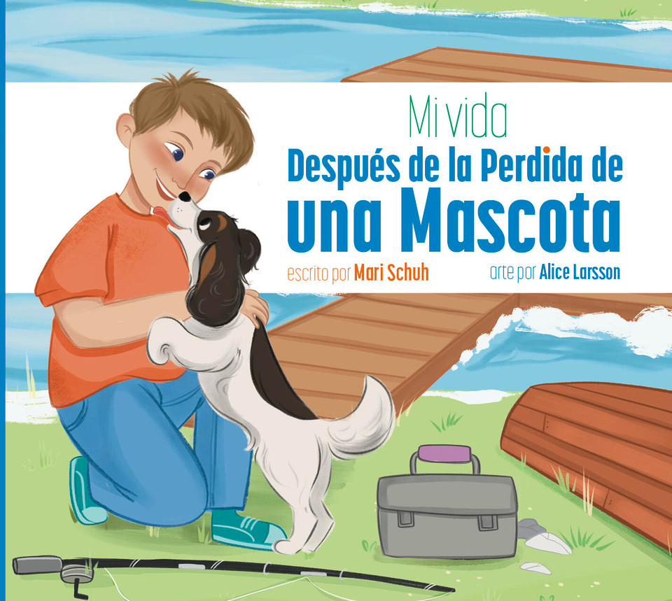Mi vida después de la perdida de una mascota book cover by Mari Schuh