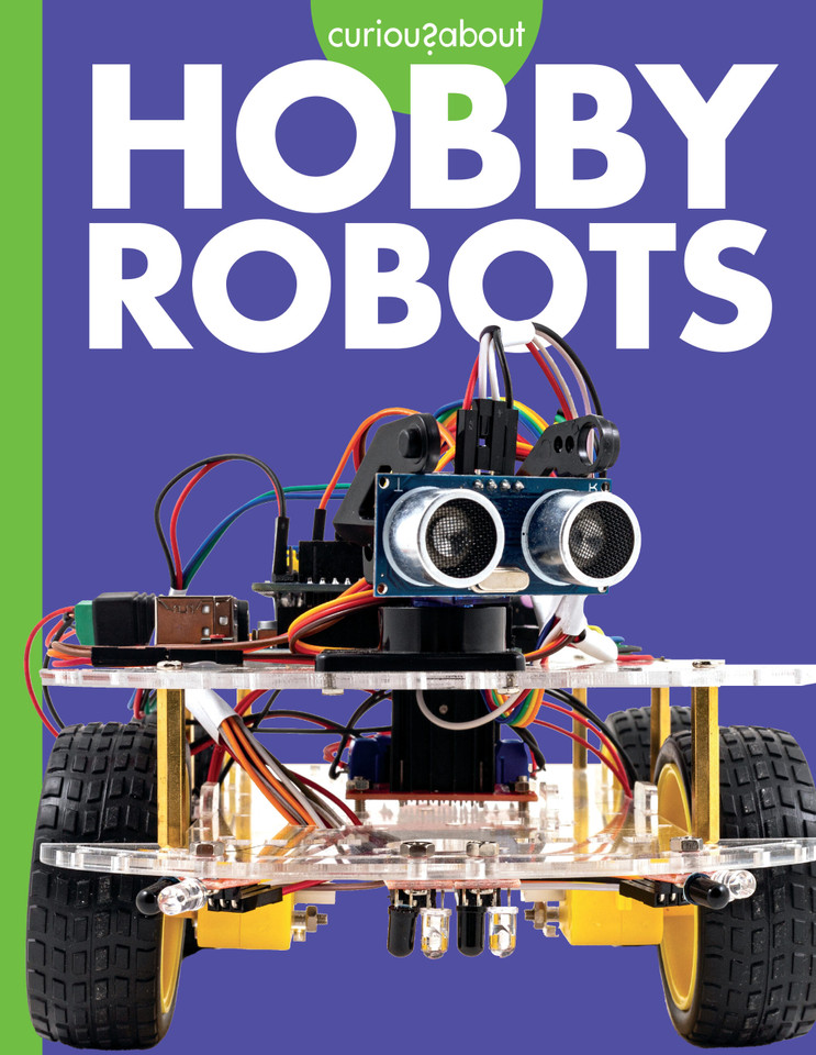 Curious about Hobby Robots book cover by Lela Nargi
