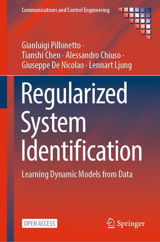 Regularized System Identification: Learning Dynamic Models from Data (Communications and Control Engineering) book cover by Gianluigi Pillonetto, Tianshi Chen, Alessandro Chiuso, Giuseppe De Nicolao, Lennart Ljung