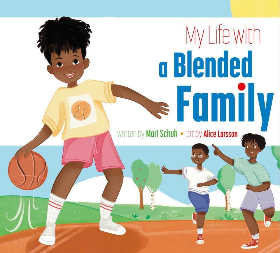 My Life with a Blended Family book cover by Mari Schuh