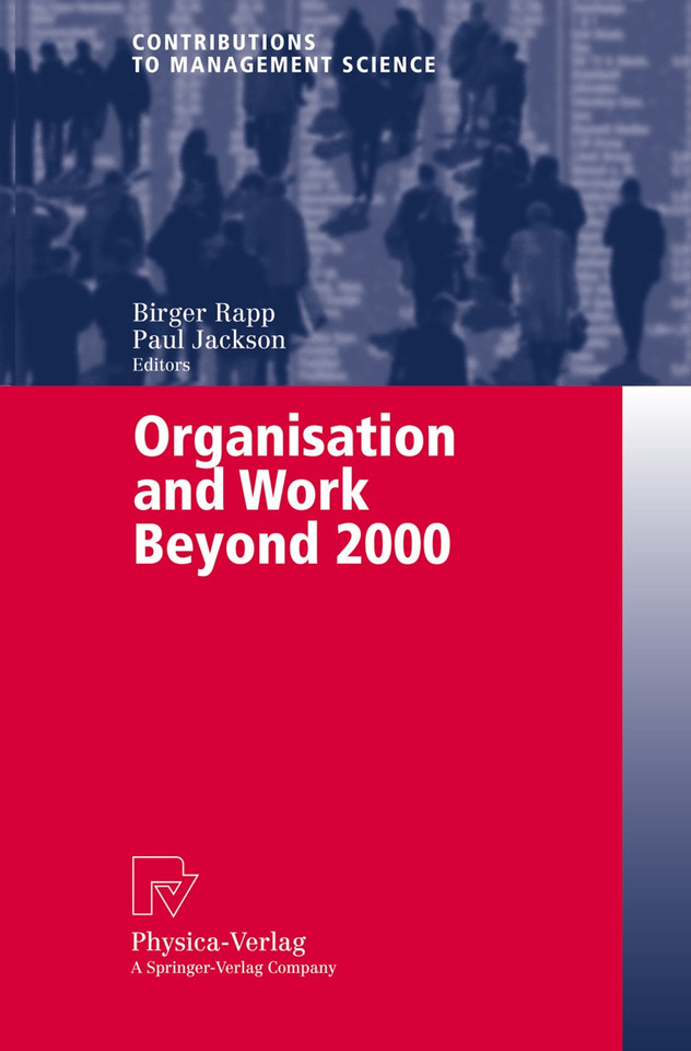 Organisation and Work Beyond 2000 (Contributions to Management Science) book cover by 