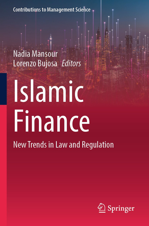 Islamic Finance: New Trends in Law and Regulation (Contributions to Management Science) book cover by 