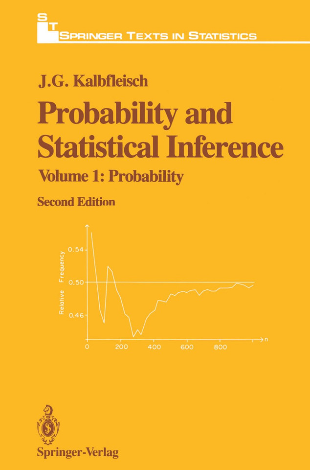 Probability and Statistical Inference: Volume 1: Probability (Springer Texts in Statistics) book cover by J.G. Kalbfleisch