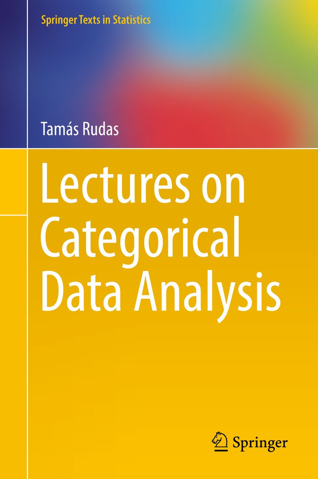 Lectures on Categorical Data Analysis (Springer Texts in Statistics) book cover by Tamás Rudas