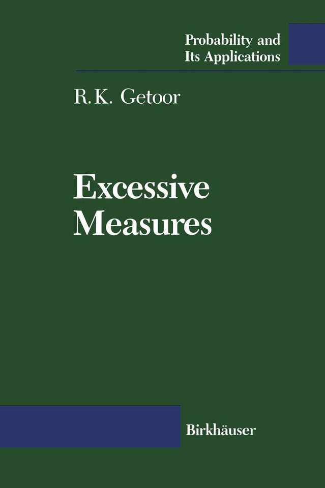 Excessive Measures (Probability and Its Applications (duplicate)) book cover by R.K. Getoor
