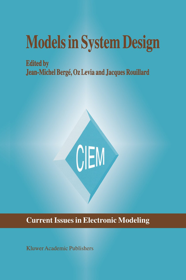 Models in System Design (Current Issues in Electronic Modeling #9) book cover by 