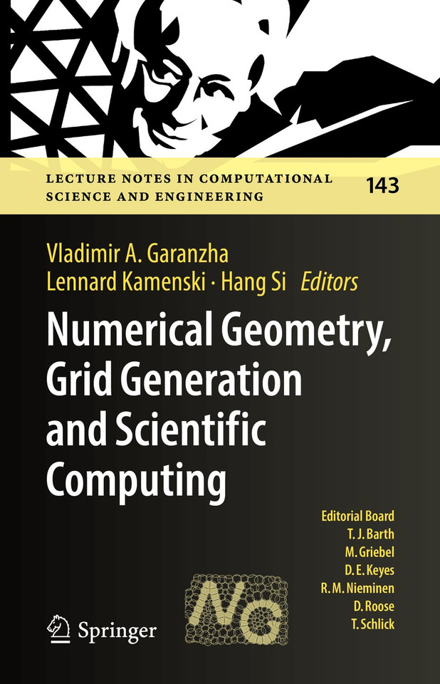 Numerical Geometry, Grid Generation and Scientific Computing: Proceedings of the 10th International Conference, NUMGRID 2020 / Delaunay 130, Celebrating the 130th Anniversary of Boris Delaunay, Moscow, Russia, November 2020 book cover by 