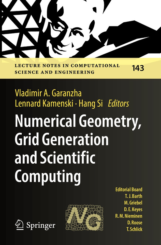 Numerical Geometry, Grid Generation and Scientific Computing: Proceedings of the 10th International Conference, NUMGRID 2020 / Delaunay 130, Celebrating the 130th Anniversary of Boris Delaunay, Moscow, Russia, November 2020 book cover by 
