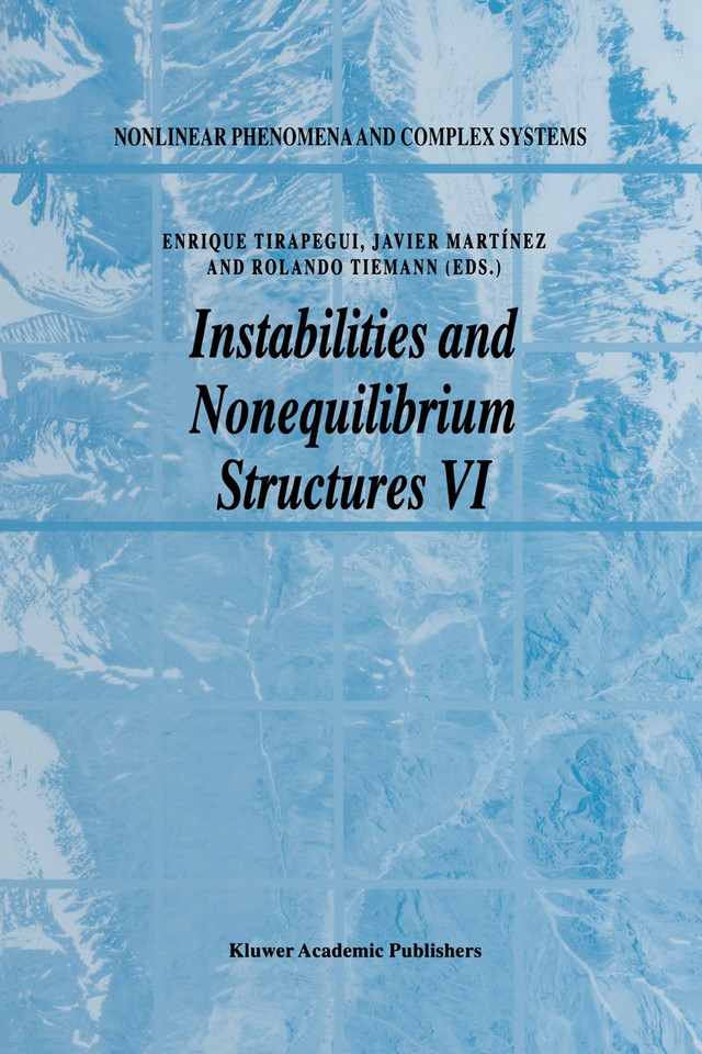 Instabilities and Nonequilibrium Structures VI (Nonlinear Phenomena and Complex Systems #5) book cover by 