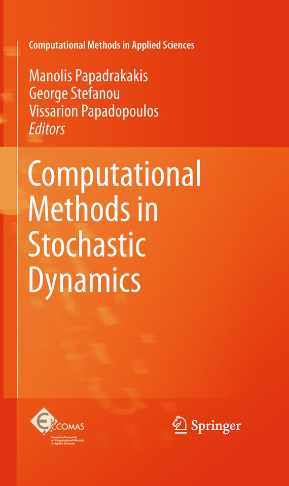 Computational Methods in Stochastic Dynamics (Computational Methods in Applied Sciences #22) book cover by 