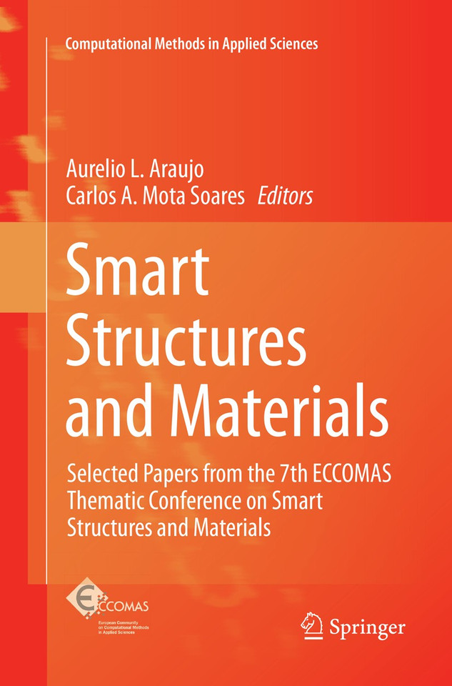 Smart Structures and Materials: Selected Papers from the 7th ECCOMAS Thematic Conference on Smart Structures and Materials (Computational Methods in Applied Sciences #43) book cover by 