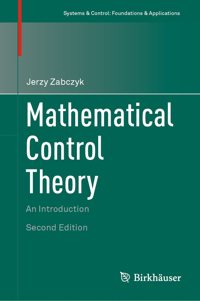 Mathematical Control Theory: An Introduction (Systems & Control: Foundations & Applications) book cover by Jerzy Zabczyk