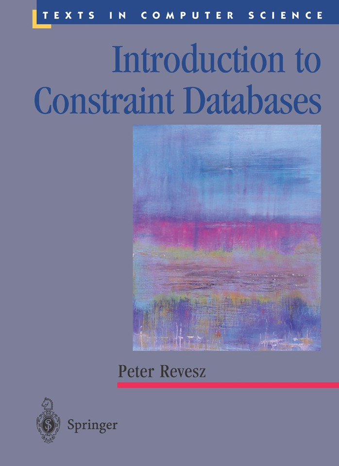 Introduction to Constraint Databases (Texts in Computer Science) book cover by Peter Revesz