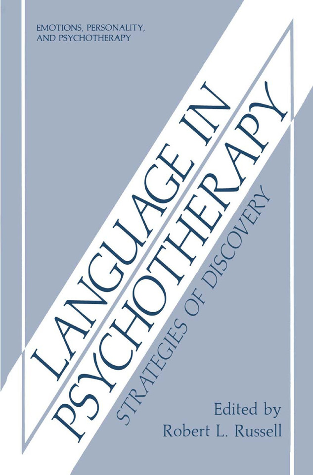 Language in Psychotherapy: Strategies of Discovery (Emotions, Personality, and Psychotherapy) book cover by 