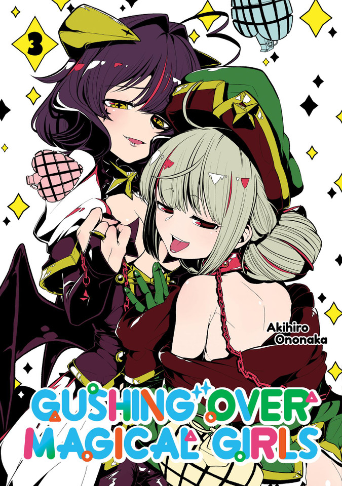 Gushing over Magical Girls: Volume 3 (Manga) book cover by Akihiro Ononaka