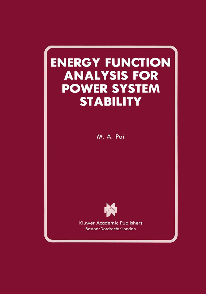 Energy Function Analysis for Power System Stability (Power Electronics and Power Systems) book cover by M.A. Pai