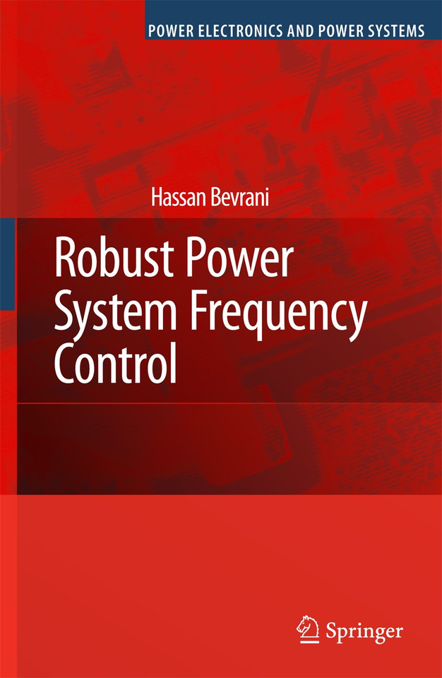 Robust Power System Frequency Control (Power Electronics and Power Systems) book cover by Hassan Bevrani