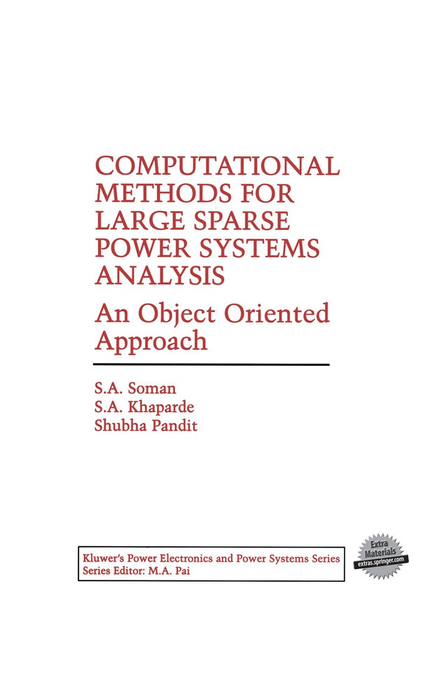 Computational Methods for Large Sparse Power Systems Analysis: An Object Oriented Approach (Power Electronics and Power Systems) book cover by S.A. Soman, S.A. Khaparde, Shubha Pandit