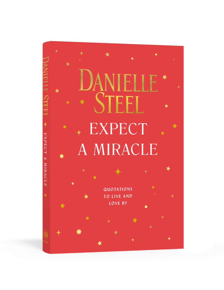 Expect a Miracle: Quotations to Live and Love By book cover by Danielle Steel