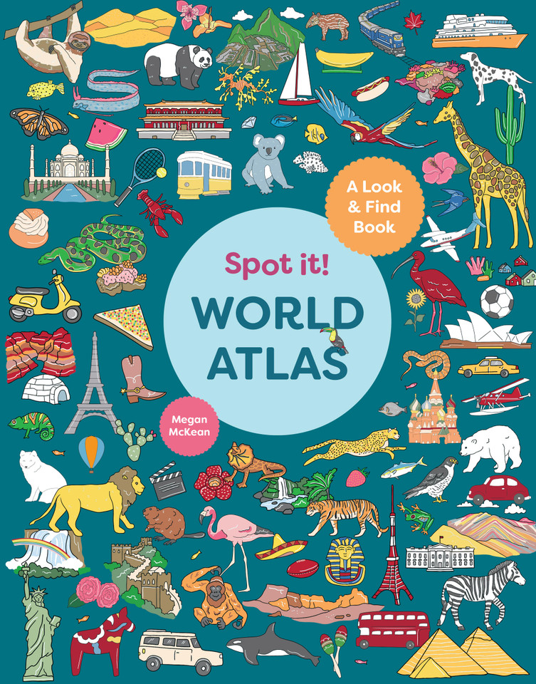 Spot It! World Atlas: A Look-and-Find Book book cover by Megan McKean