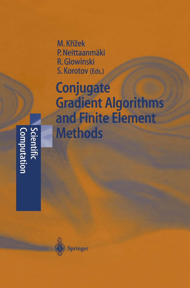 Conjugate Gradient Algorithms and Finite Element Methods (Scientific Computation) book cover by 