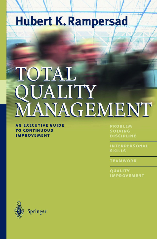 Total Quality Management: An Executive Guide to Continuous Improvement book cover by Hubert K. Rampersad