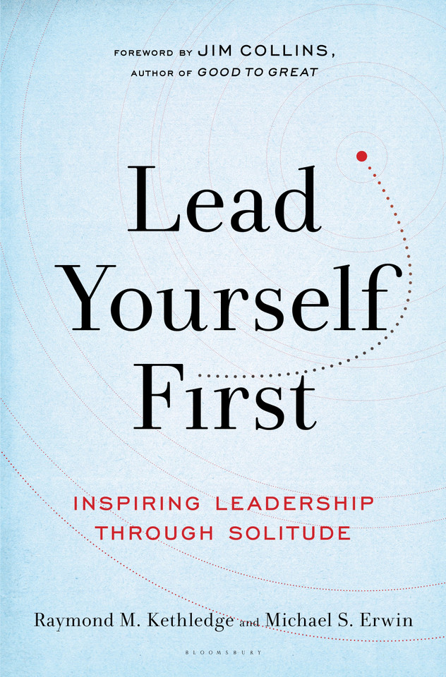 Lead Yourself First: Inspiring Leadership Through Solitude book cover by Raymond M. Kethledge, Michael S. Erwin