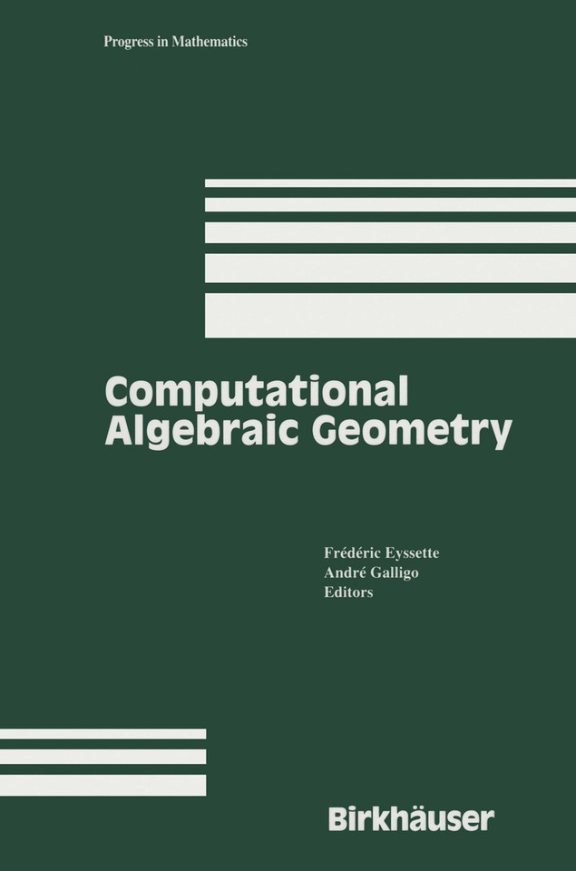 Computational Algebraic Geometry (Progress in Mathematics #109) book cover by 