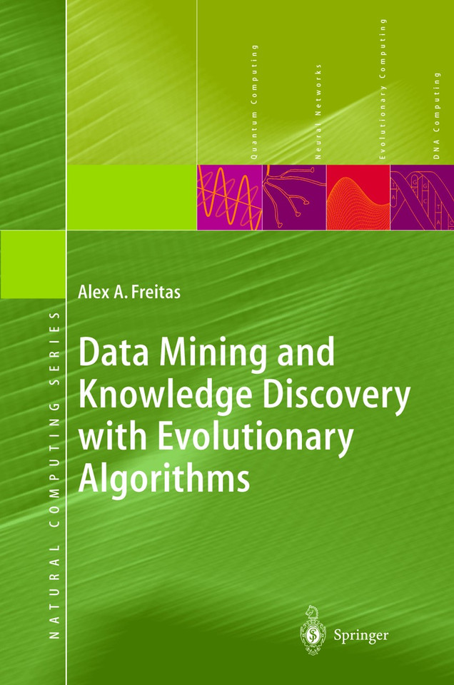 Data Mining and Knowledge Discovery with Evolutionary Algorithms (Natural Computing Series) book cover by Alex A. Freitas