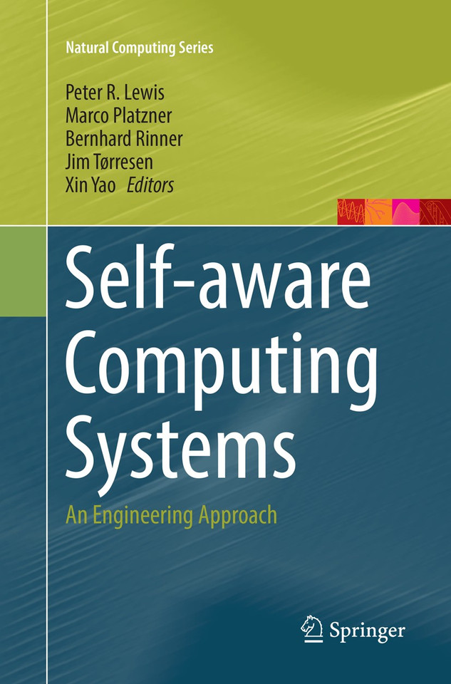 Self-aware Computing Systems: An Engineering Approach (Natural Computing Series) book cover by 