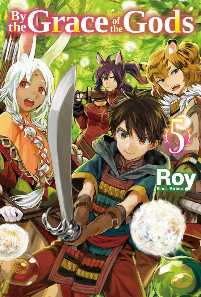 By the Grace of the Gods: Volume 5 (Light Novel) (By the Grace of the Gods (Light Novel) #5) book cover by Roy