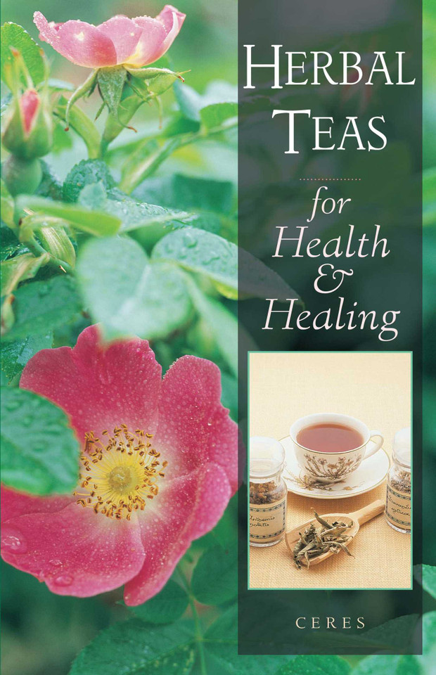 Herbal Teas for Health and Healing book cover by Ceres