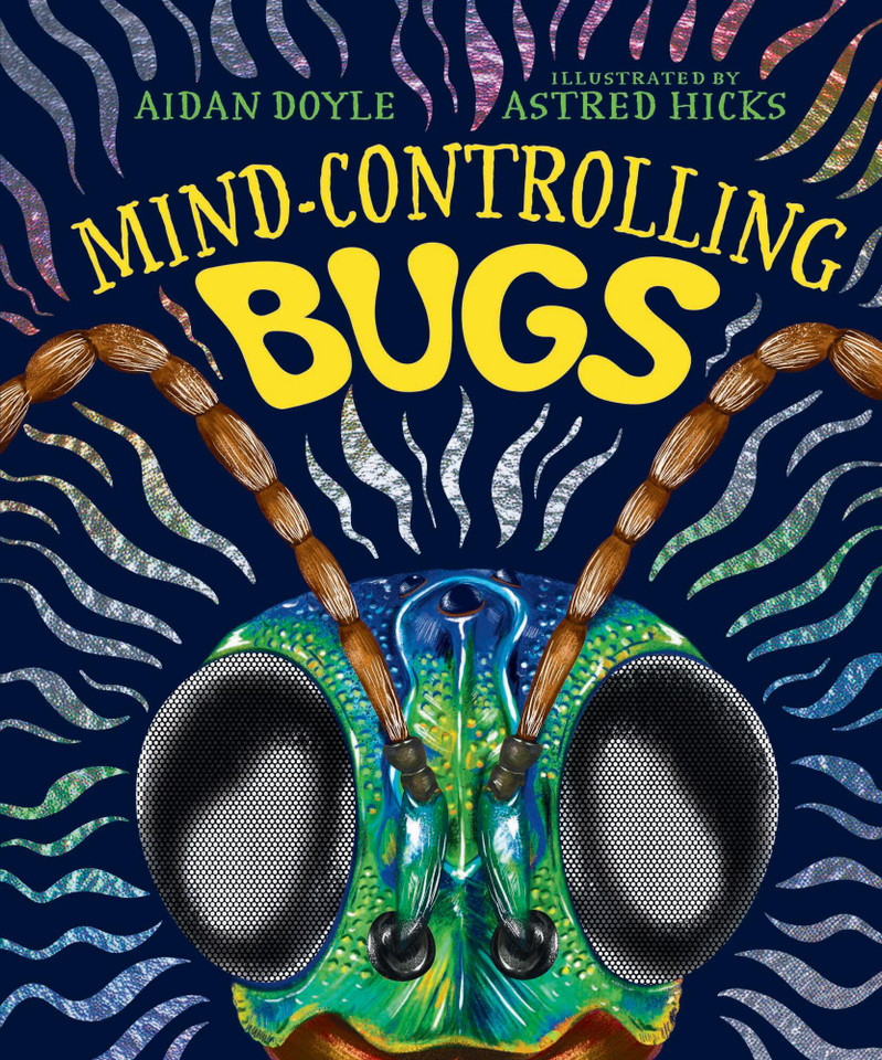 Mind-controlling Bugs book cover by Aidan Doyle