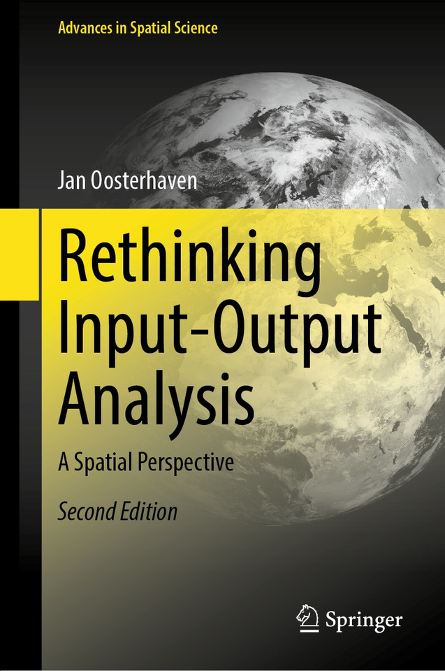 Rethinking Input-Output Analysis: A Spatial Perspective (Advances in Spatial Science) book cover by Jan Oosterhaven
