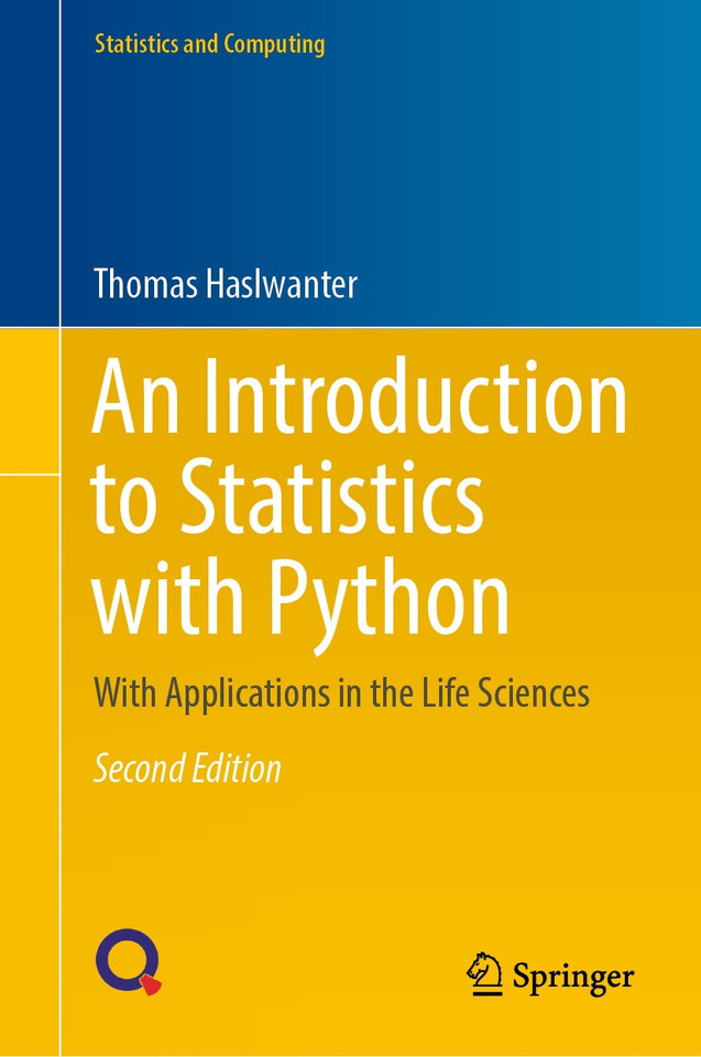 An Introduction to Statistics with Python: With Applications in the Life Sciences (Statistics and Computing) book cover by Thomas Haslwanter
