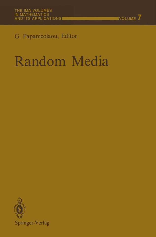 Random Media (The IMA Volumes in Mathematics and its Applications #7) book cover by 