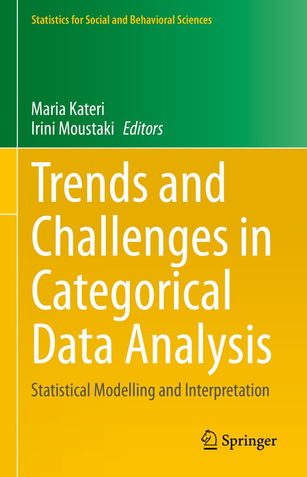 Trends and Challenges in Categorical Data Analysis: Statistical Modelling and Interpretation (Statistics for Social and Behavioral Sciences) book cover by 
