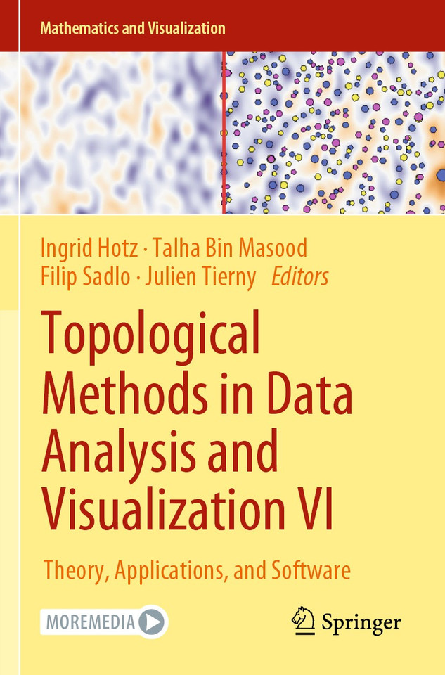 Topological Methods in Data Analysis and Visualization VI: Theory, Applications, and Software (Mathematics and Visualization) book cover by 