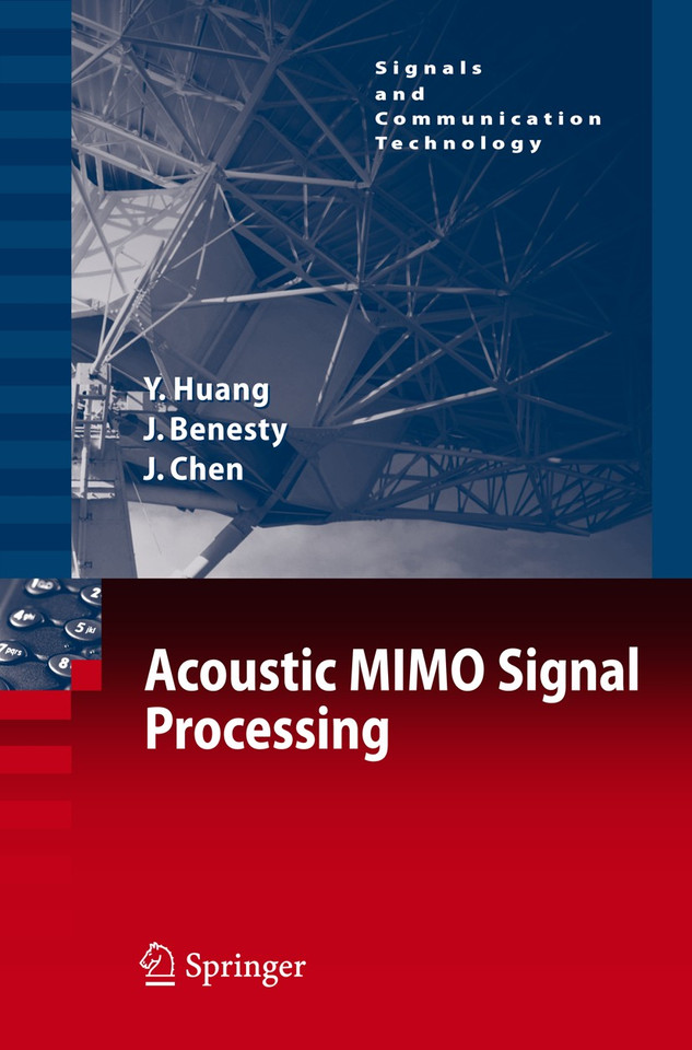 Acoustic MIMO Signal Processing (Signals and Communication Technology) book cover by Yiteng Huang, Jacob Benesty, Jingdong Chen
