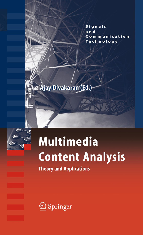 Multimedia Content Analysis: Theory and Applications (Signals and Communication Technology) book cover by 