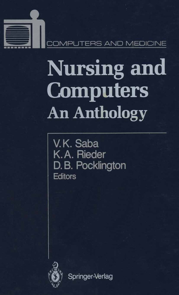 Nursing and Computers: An Anthology (Computers and Medicine) book cover by 
