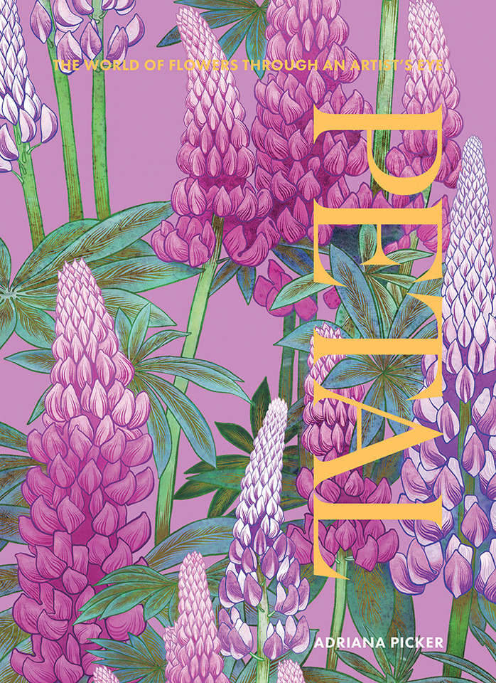 Petal: The World of Flowers Through an Artist's Eye book cover by Adriana Picker