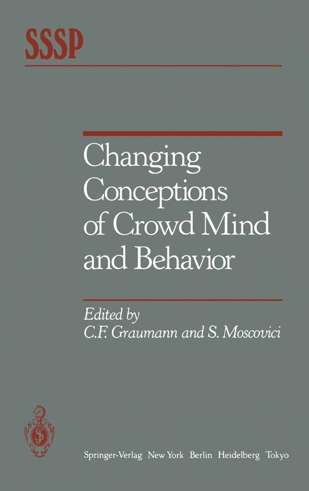 Changing Conceptions of Crowd Mind and Behavior (Springer Series in Social Psychology) book cover by 