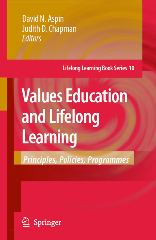 Values Education and Lifelong Learning: Principles, Policies, Programmes (Lifelong Learning Book Series #10) book cover by 