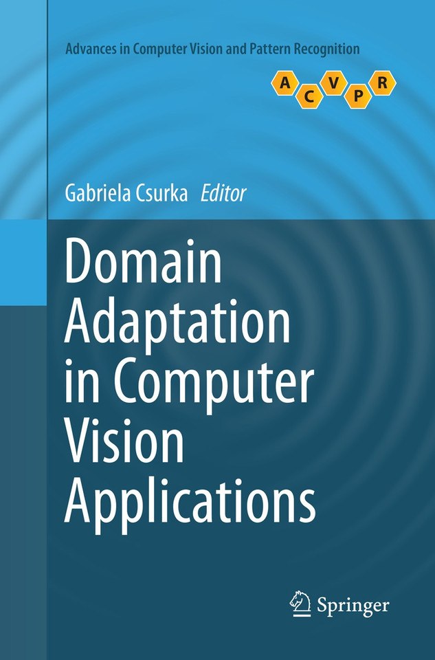 Domain Adaptation in Computer Vision Applications (Advances in Computer Vision and Pattern Recognition) book cover by 