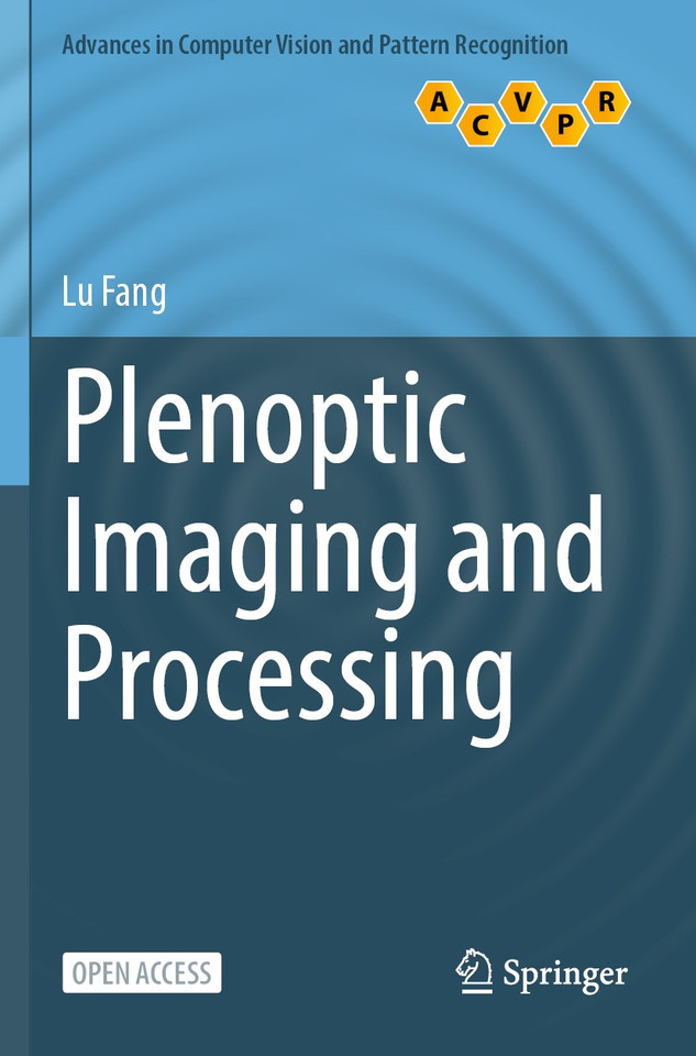 Plenoptic Imaging and Processing (Advances in Computer Vision and Pattern Recognition) book cover by Lu Fang