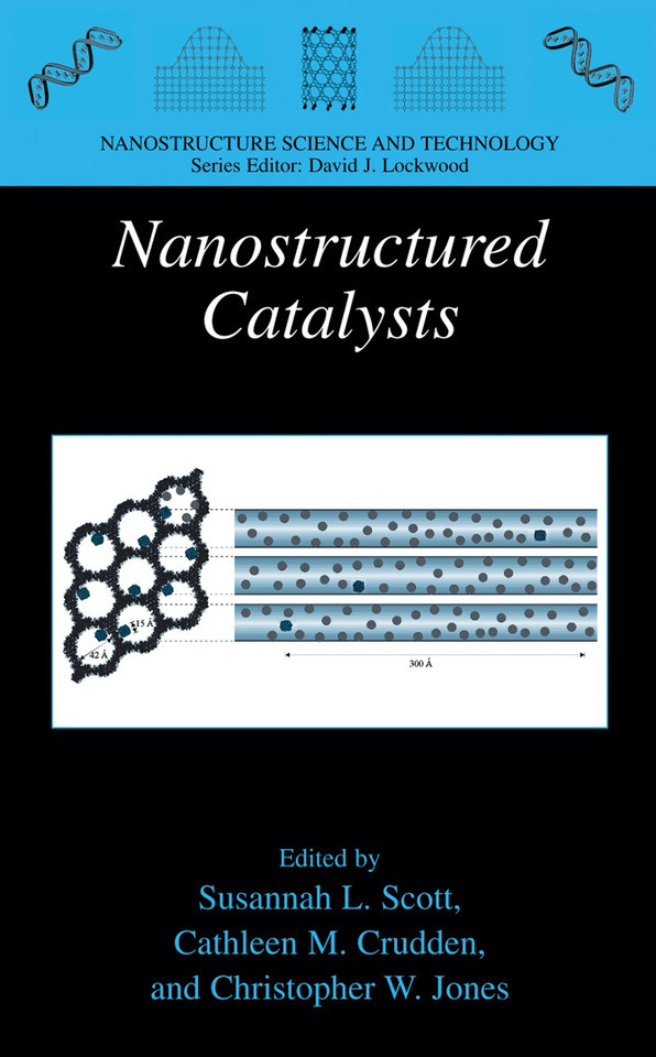 Nanostructured Catalysts (Nanostructure Science and Technology) book cover by 