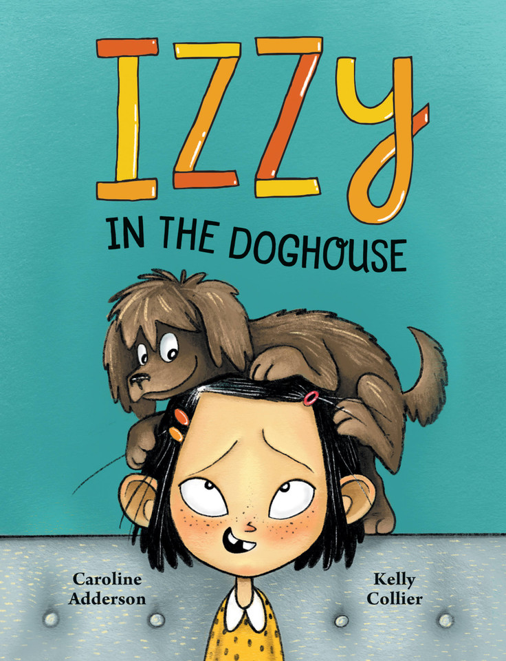 Izzy in the Doghouse (Izzy #1) book cover by Caroline Adderson